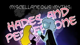 Miscellaneous Myths Hades and Persephone [upl. by Aiblis]