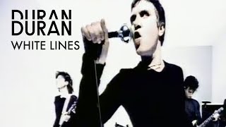 Duran Duran  White Lines Extended Official Music Video [upl. by Eemiaj]