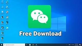 How to Download amp Install WeChat for PC Computer [upl. by Noillimaxam]