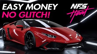 NFS Heat FAST MONEY  NO GLITCH 2021  Need For Speed Heat Money Methods 2021 [upl. by Enyamrahc624]