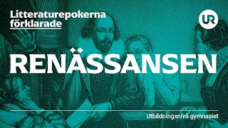 Litteraturepoken renässansen förklarad  SVENSKA  Gymnasienivå [upl. by Anera]