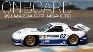 Onboard 1991 Mazda RX7 IMSA GTO fourrotor at Rolex Monterey Motorsports Reunion  Road amp Track [upl. by Regan]