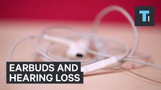 Earbuds and hearing loss [upl. by Suoirrad]