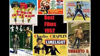 The 10 Best Films of 1952 [upl. by Marigolde251]