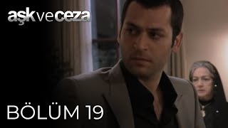 Aşk ve Ceza  19Bölüm [upl. by Roobbie]