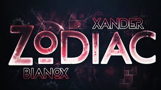 ZODIAC 100 TOP 1 EXTREME DEMON By Xander556 and more Geometry Dash [upl. by Adalie]