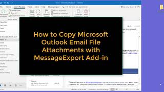 How to Copy All Attachments from Microsoft Outlook Emails [upl. by Deegan]