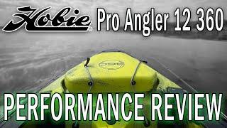 2021 HOBIE PRO ANGLER 12 360  Performance Review [upl. by Ezekiel133]