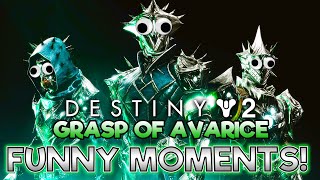 Funny Moments in Destiny 2 Grasp of Avarice Dungeon 😂 [upl. by Allerim106]