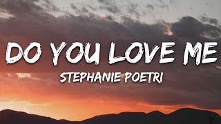 Stephanie Poetri  Do You Love Me Lyrics [upl. by Gherardo139]