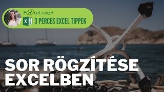 Excel sor rögzítése [upl. by Ludewig]