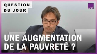 Pauvreté  pourquoi la situation s’aggrave [upl. by Oznola]