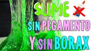 PROBANDO SLIME SIN PEGAMENTO Y SIN BORAX 2 [upl. by Ebert]