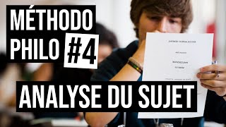 Méthodo Philo 4  4 conseils pour lANALYSE DU SUJET [upl. by Leinoto]