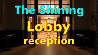 The Shining Lobby  at the reception PANORAMIC [upl. by Acinod]