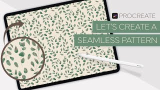 Procreate How to Make a Seamless Pattern [upl. by Nofets]