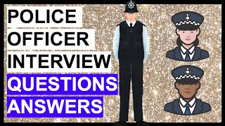 POLICE OFFICER Interview Questions And Answers A CORE COMPETENCY Tutorial [upl. by Alena]