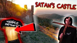 DEMONIC RITUAL AT HAUNTED SATANS CASTLE  Gone Wrong [upl. by Scully]