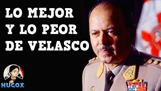 Juan Velasco Alvarado  Lo Mejor y lo Peor de su Gobierno El Velascato Historia del Perú con Hugox [upl. by Les]