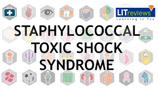 Staphylococcal Toxic Shock Syndrome [upl. by Enelyar]