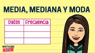 🔴 Media mediana y moda en Tablas de Frecuencia [upl. by Oremodlab]