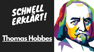 Schnell Erklärt Thomas Hobbes [upl. by Adnol]