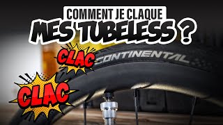 COMMENT JE CLAQUE MES TUBELESS [upl. by Selie451]