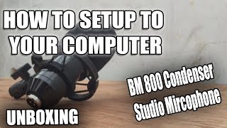 BM800 Condenser Microphone  Setup Tutorial [upl. by Euqinad560]