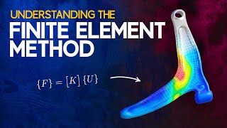 Understanding the Finite Element Method [upl. by Arika]