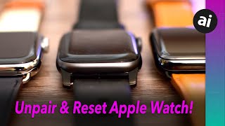 How to Unpair amp Reset Your Apple Watch Before Selling [upl. by Ashton562]