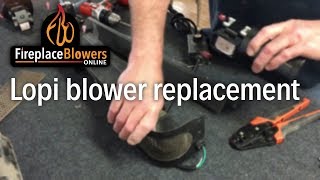 Blower Replacement in Lopi Avalon amp Travis Fan Kits [upl. by Rebeka]