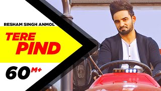 Tere Pind Official Video Resham Singh Anmol  Sara Gurpal Jashan Nanarh Latest Punjabi Song 2016 [upl. by Bradan397]