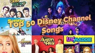 Top 50 Disney Channel Songs [upl. by Malilliw]