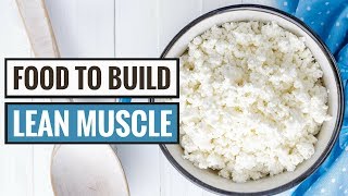 7 Foods That Help You Build Lean Muscle [upl. by Andri]