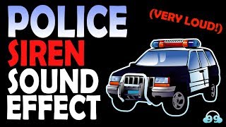 Police Siren Sound Effect Very LOUD🔊 [upl. by Rurik]