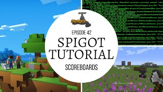 Spigot Plugin Development  42  Scoreboards [upl. by Amilah]