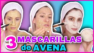 MASCARILLAS DE AVENA PARA ACLARAR TU ROSTRO HIDRATARLO Y REGENERARLO  NatyGloss [upl. by Atikkin]