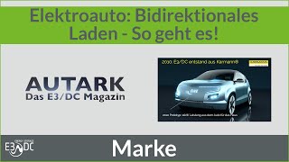 Elektroauto Bidirektionales Laden – So geht es [upl. by Arodnap181]