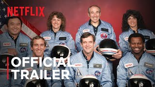 Challenger The Final Flight  Official Trailer  Netflix [upl. by Ursola682]