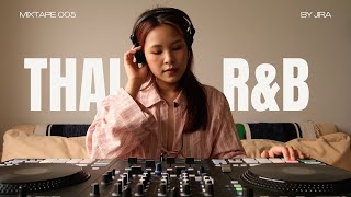 Thai RampB Mix by JIRA [upl. by Maddalena]