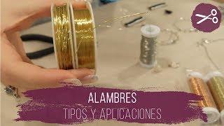 Descubre todo lo que nadie te había contado sobre los alambres de bisutería [upl. by Vijar]