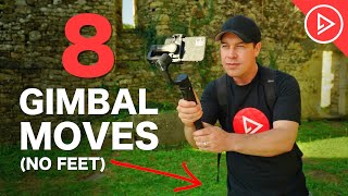 8 Smartphone Gimbal Moves WTHOUT MOVING YOUR FEET [upl. by Peltier]