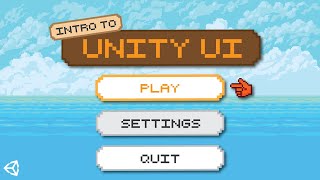 Unity UI Tutorial  An introduction [upl. by Bartholemy322]