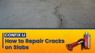 Confix IJ How to Repair Cracks on Slabs [upl. by Arvie448]