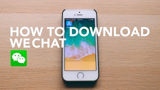 How to Download WeChat [upl. by Anav]