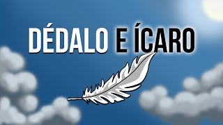 Dédalo e Ícaro La Historia detrás de un Sueño [upl. by Chaddie100]