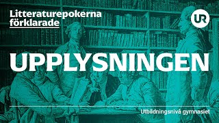 Litteraturepoken upplysningen förklarad  SVENSKA  Gymnasienivå [upl. by Alexio456]