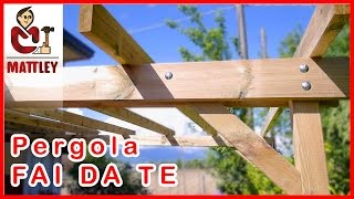 FAI DA TE  Come costruire una pergola addossata [upl. by Ideih]