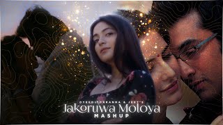 Jakoruwa Moloya  Mashup  OyeEditorrAnna amp VDJJEET Mashup [upl. by Eachern243]