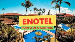 ENOTEL  PORTO DE GALINHAS [upl. by Ereveneug]